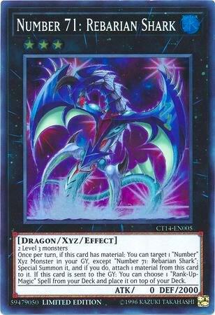 Number 71: Rebarian Shark - Super Rare - Limited Edition - CT14-EN005