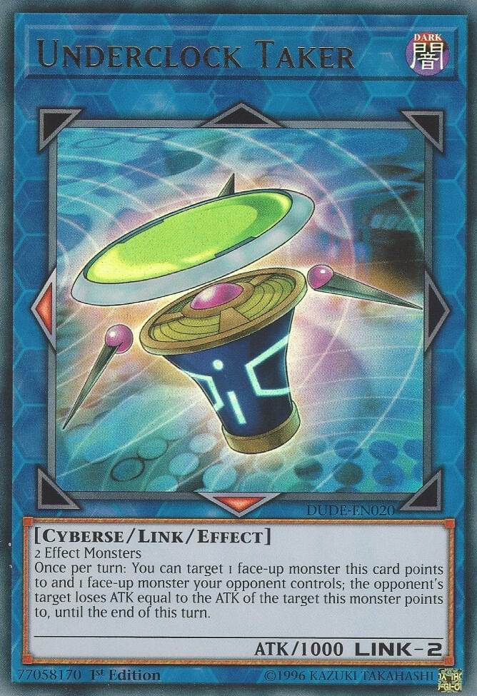 Underclock Taker - ultra rare - 1st Edition - DUDE-EN020