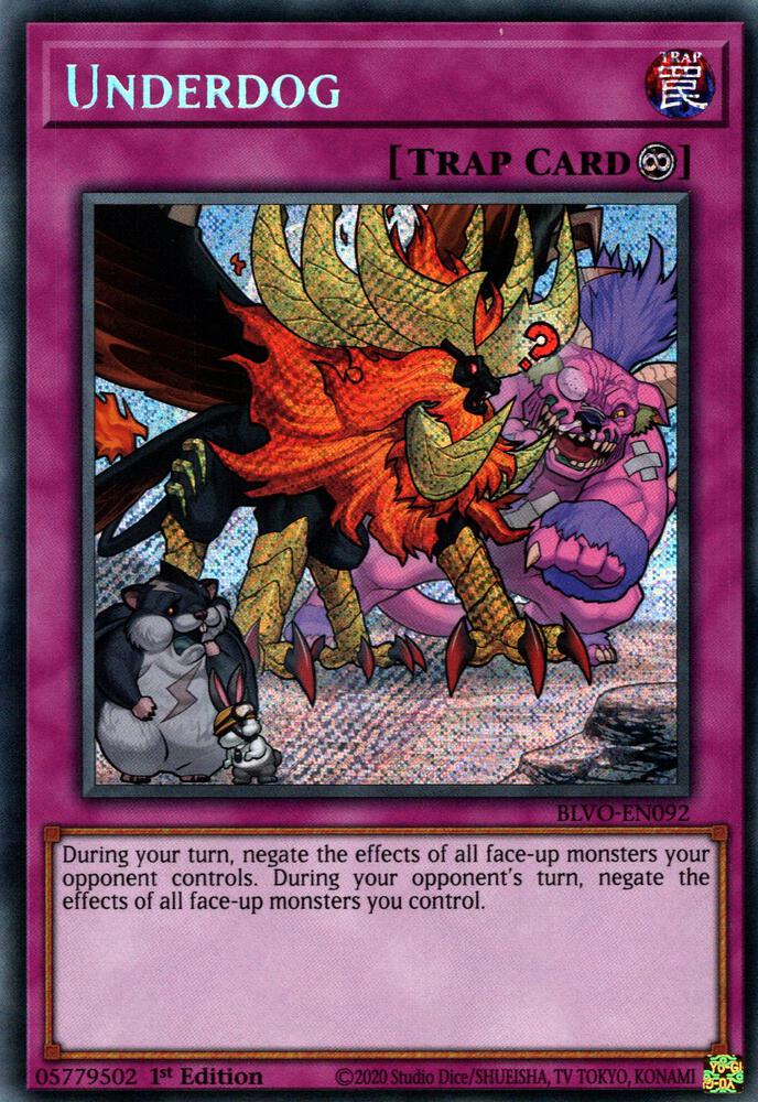 Underdog - secret rare - 1st Edition - BLVO-EN092