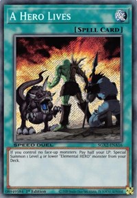 A Hero Lives (Secret Rare) - 1st Edition - SGX2-ENA16