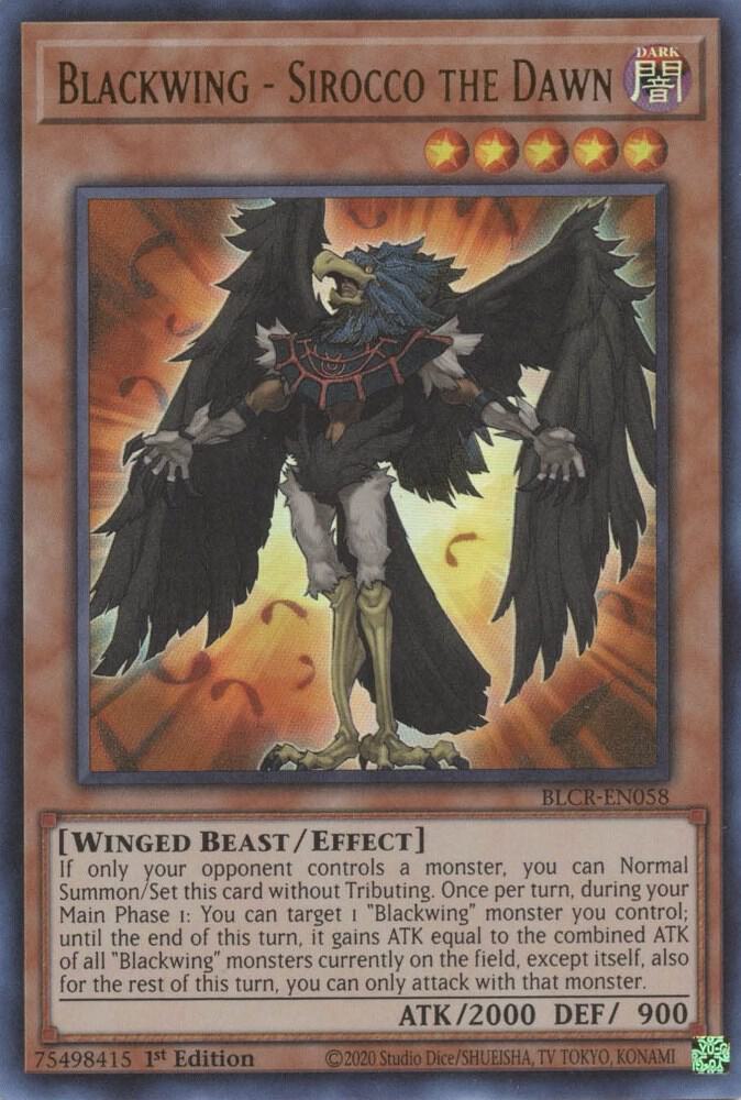Blackwing - Sirocco the Dawn - Ultra Rare - 1st Edition - BLCR-EN058