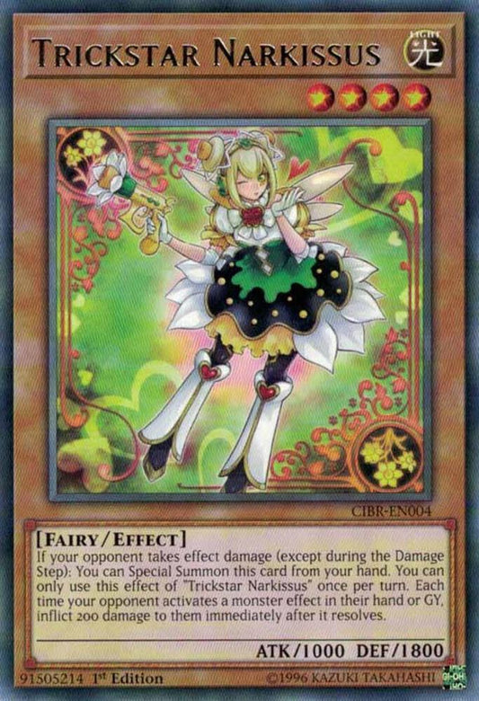 Trickstar Narkissus - Rare - 1st Edition - CIBR-EN004