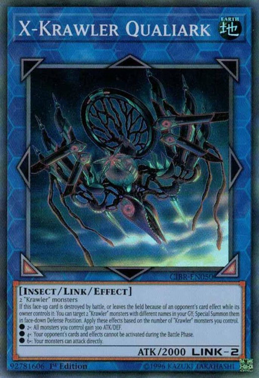 X-Krawler Qualiark - Super Rare - 1st Edition - CIBR-EN050