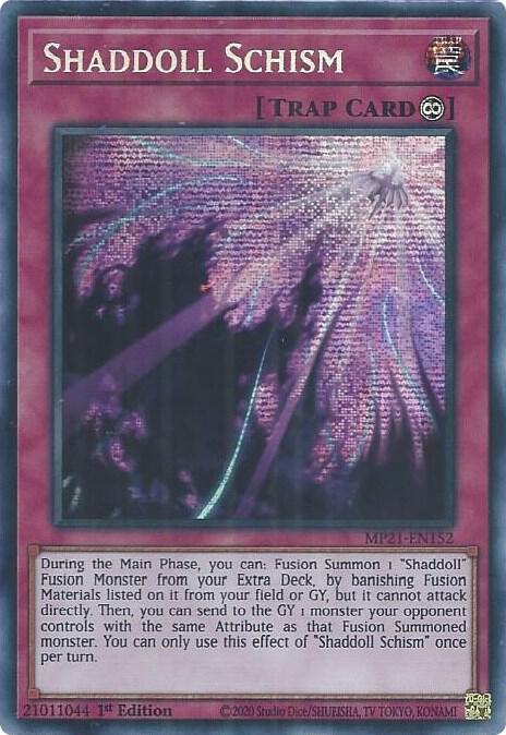 Shaddoll Schism - Prismatic Secret Rare - 1st Edition - MP21-EN152