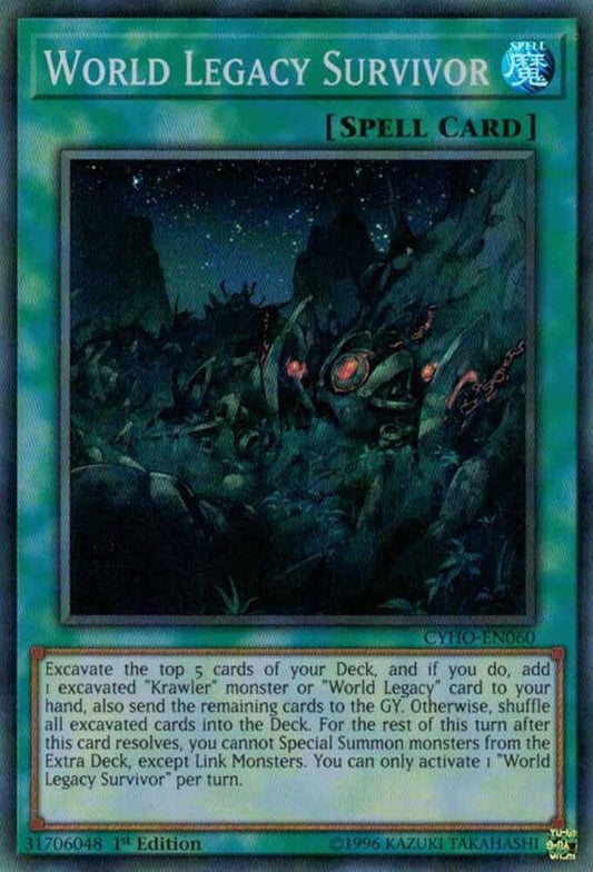 World Legacy Survivor (Super Rare) - 1st Edition - CYHO-EN060