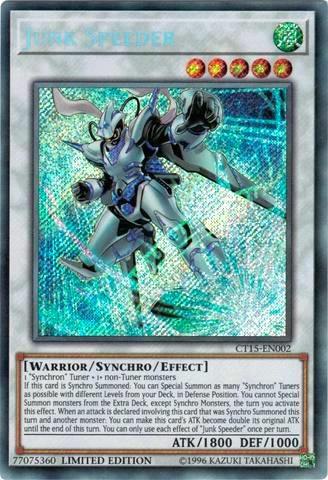 Junk Speeder - Secret Rare - 1st Edition - CT15-EN002