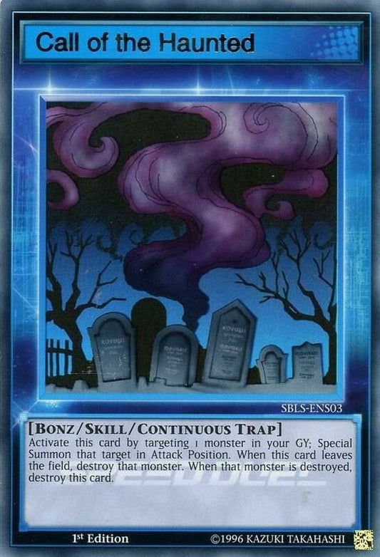Call of the Haunted (Skill Card) (Ultra Rare) - 1st Edition - SBLS-ENS03