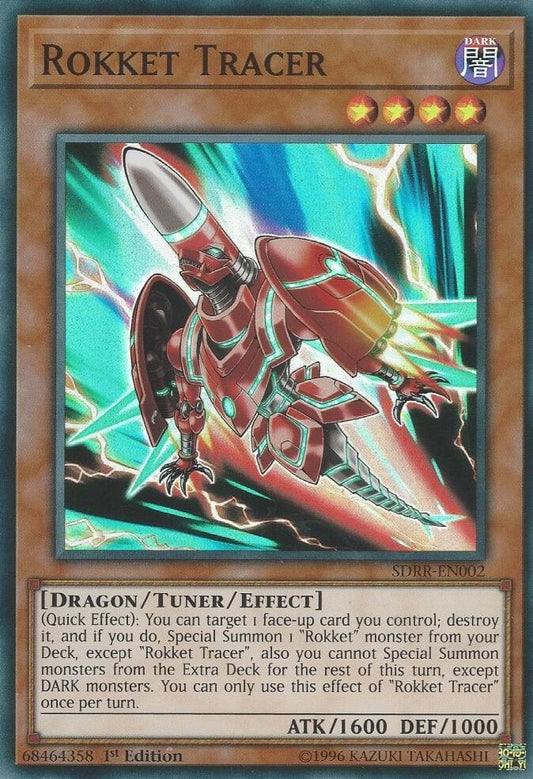 Rokket Tracer - Super Rare - 1st Edition - SDRR-EN002