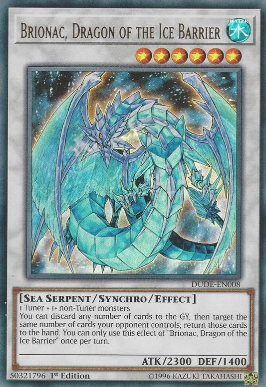 Brionac, Dragon of the Ice Barrier - Ultra Rare - 1st Edition - DUDE-EN008