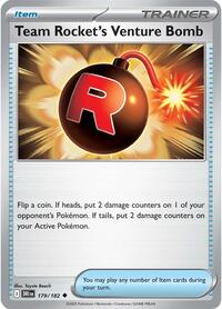 Team Rocket's Venture Bomb - Reverse Holofoil - 179/182
