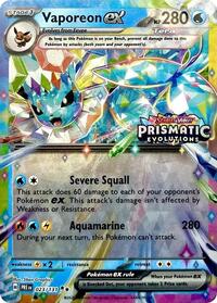 Vaporeon ex (Prismatic Evolutions Stamp) - 023/131