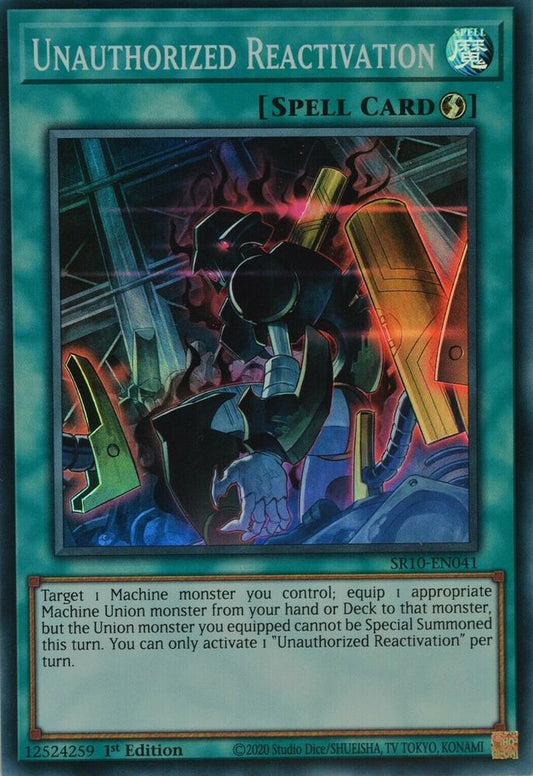 Unauthorized Reactivation - super rare - 1st Edition - SR10-EN041