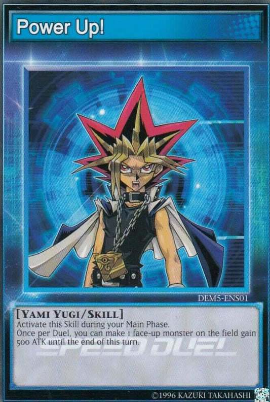 Power Up! (Common) - Unlimited - DEM5-ENS01