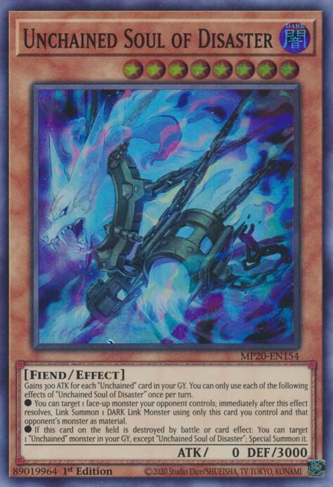 Unchained Soul of Disaster - Super Rare - 1st Edition - MP20-EN154