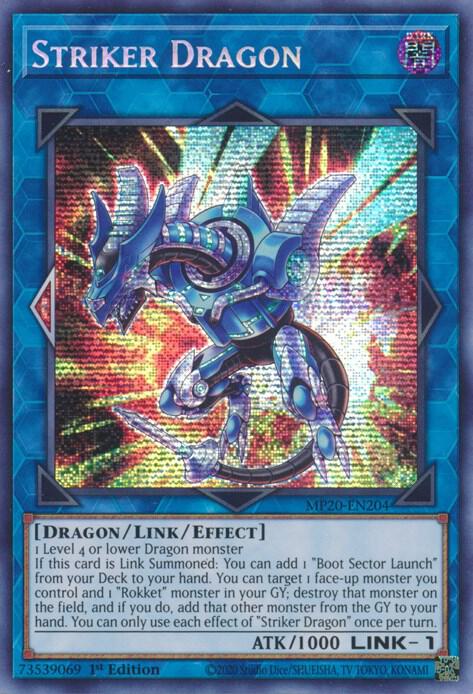Striker Dragon (Prismatic Secret Rare) - MP20-EN20