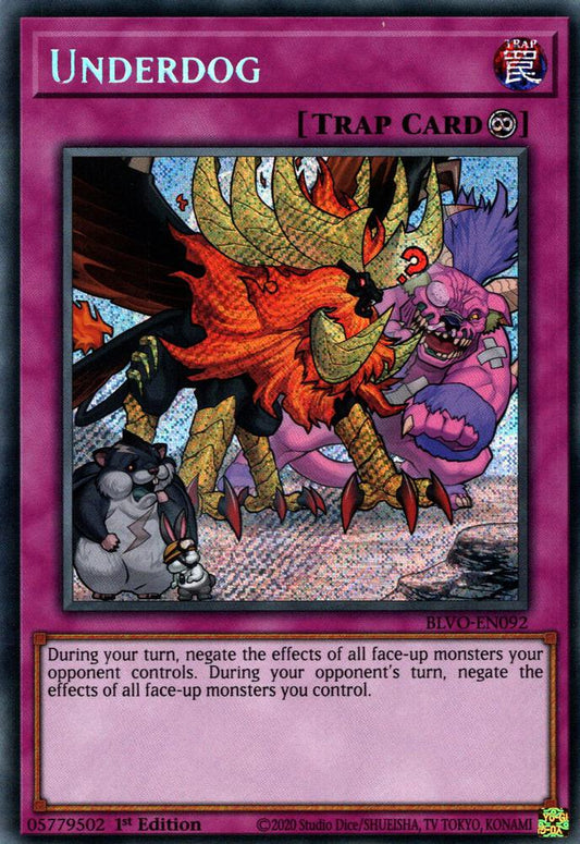 Underdog - secret rare - 1st Edition - BLVO-EN092
