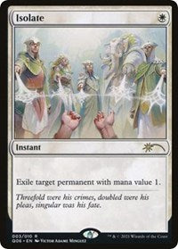 Isolate - Non-Foil - 003/010