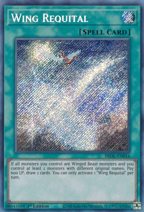 Wing Requital (Secret Rare) - 1st Edition - BROL-EN016