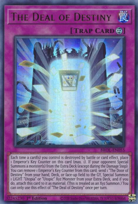 The Deal of Destiny - Ultra Rare - 1st Edition - BROL-EN055
