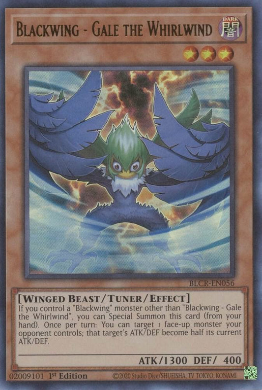 Blackwing - Gale the Whirlwind - Ultra Rare - 1st Edition - BLCR-EN056