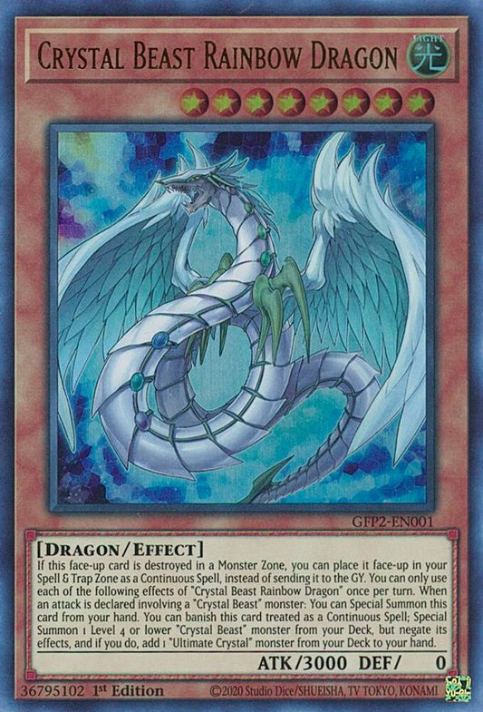 Crystal Beast Rainbow Dragon - Ultra Rare - 1st Edition - GFP2-EN001