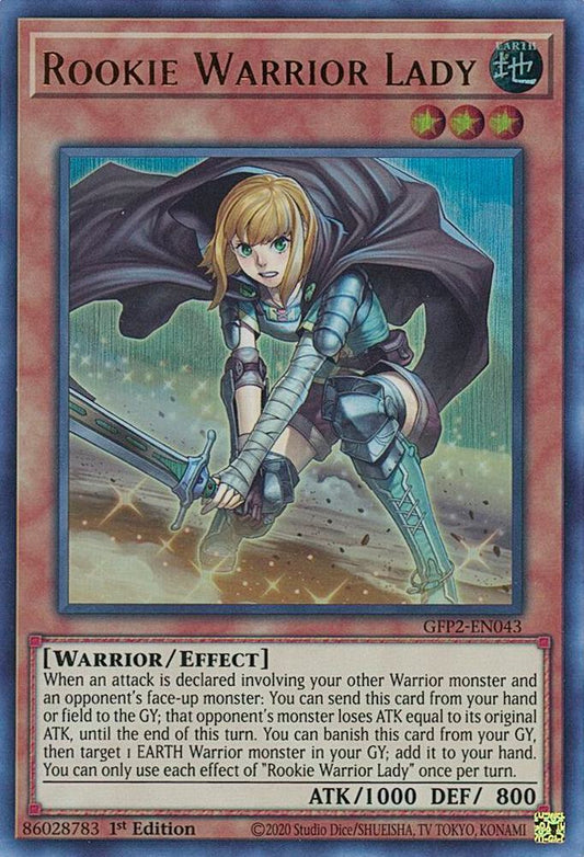 Rookie Warrior Lady - Ultra Rare - 1st Edition - GFP2-EN043