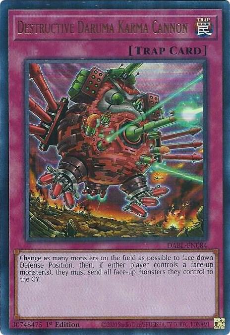 Destructive Daruma Karma Cannon - Ultra Rare - 1st Edition - DABL-EN103