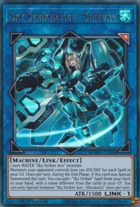 Sky Striker Ace - Shizuku (Ultra Rare) - 1st Edition - MAMA-EN006