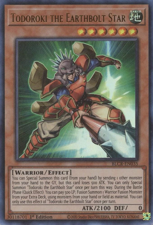 Todoroki the Earthbolt Star - Ultra Rare - 1st Edition - BLCR-EN035