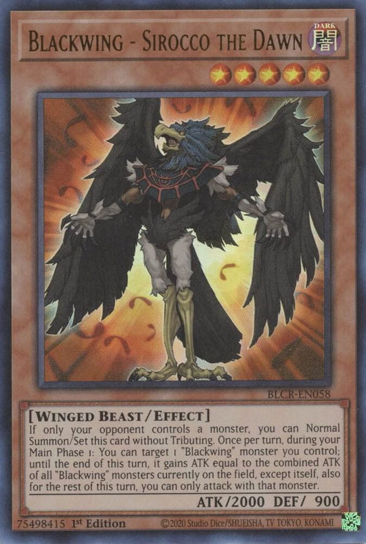 Blackwing - Sirocco the Dawn - Ultra Rare - 1st Edition - BLCR-EN058