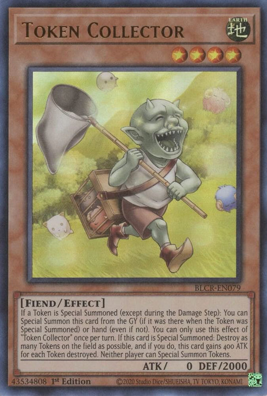 Token Collector - Ultra Rare - 1st Edition - BLCR-EN079
