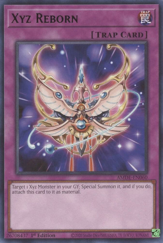 Xyz Reborn - Rare - 1st Edition - AMDE-EN060