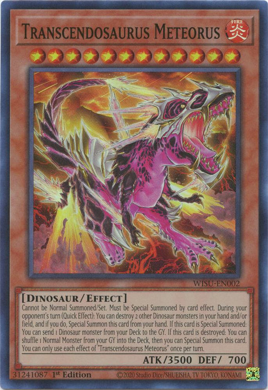 Transcendosaurus Meteorus- Super Rare - 1st Edition - WISU-EN002