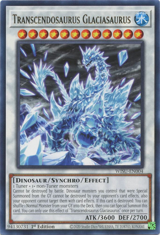 Transcendosaurus Glaciasaurus - Rare - 1st Edition - WISU-EN004