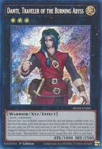 Dante, Traveler of the Burning Abyss (Secret Rare) - 1st Edition - BLMR-EN081