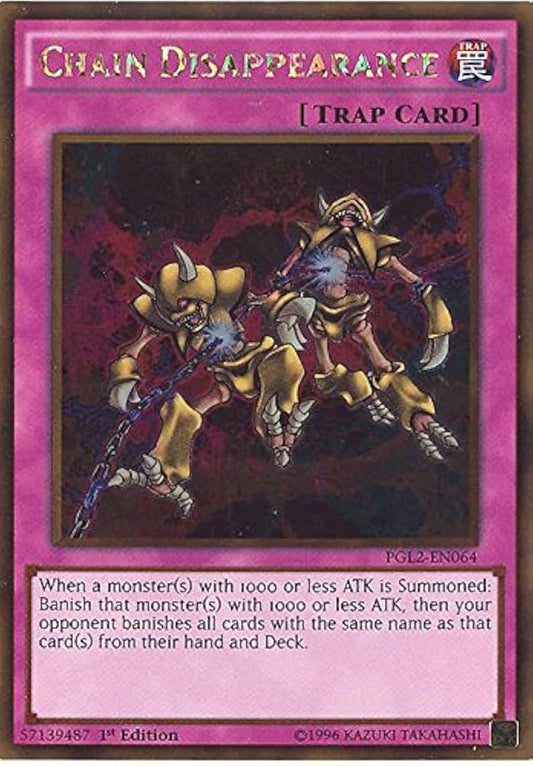 Chain of Disappearance - Gold Rare - Unlimited - PGL2-EN064