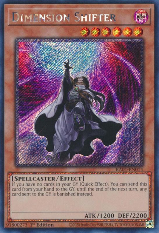 Dimension Shifter (Platinum Secret Rare) - 1st Edition - RA01-EN014