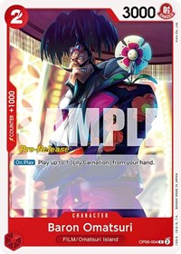 Baron Omatsuri (Pre-Release Stamp) - C - OP06-004