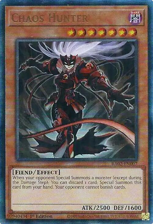 Chaos Hunter - Prismatic Ultimate Rare - 1st Edition - RA02-EN007