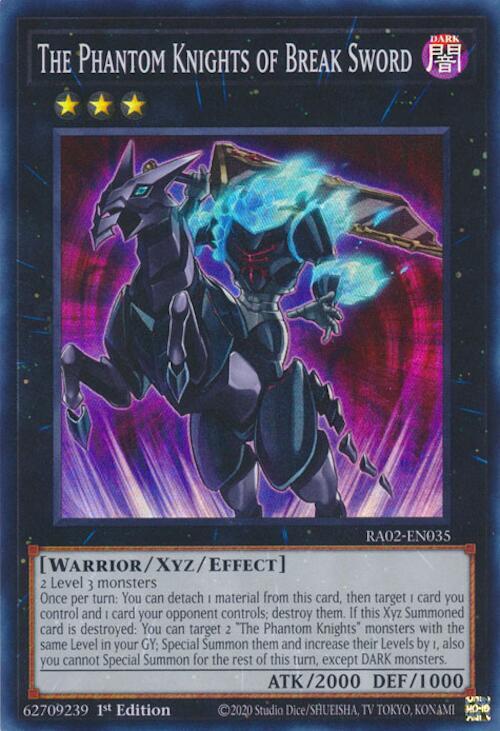 The Phantom Knights of Break Sword - Super Rare - 1st Edition - RA02-EN035