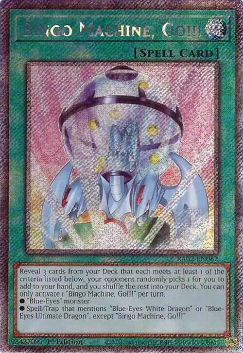 Bingo Machine, Go!!! - Platinum Secret Rare - 1st Edition -  RA02-EN062