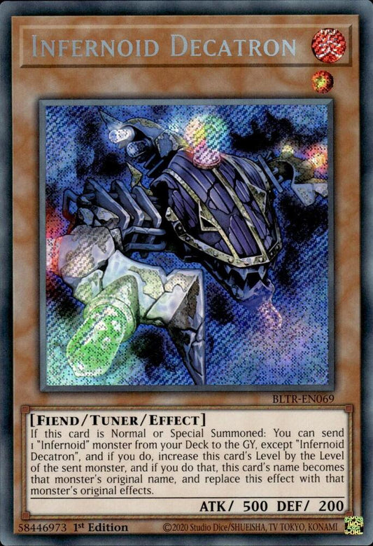 Infernoid Decatron - Secret Rare - 1st Edition - BLTR-EN069