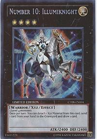 Number 10: Illumiknight - Secret Rare - Limited Edition - CT06-EN004