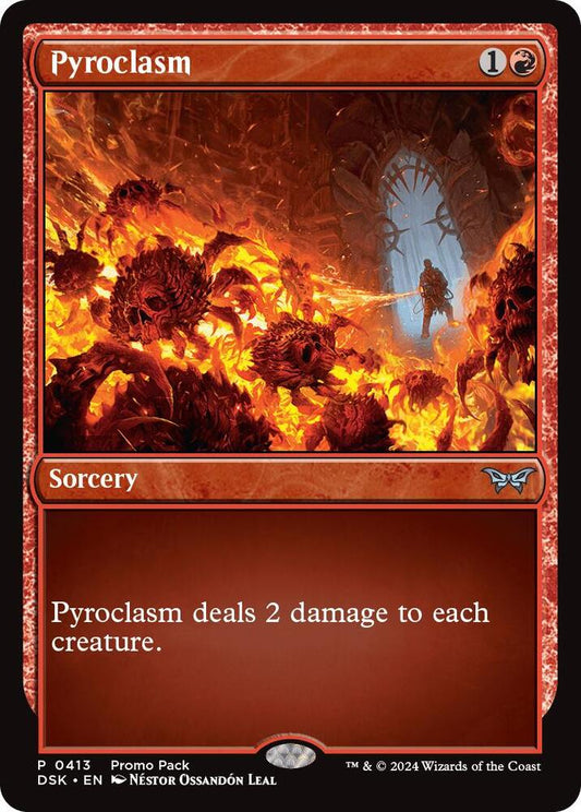 Pyroclasm (Promo) - Uncommon - 0413