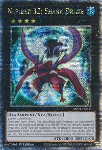 Number 32: Shark Drake (Quarter Century Secret Rare) - 1st Edition - MP24-EN033