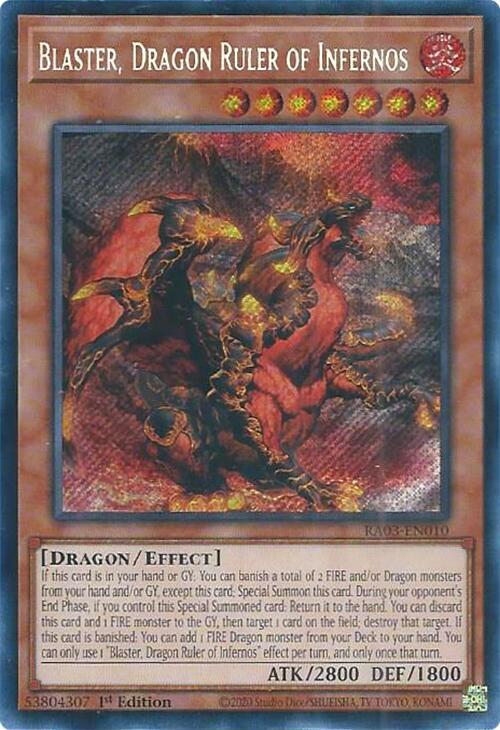 Blaster, Dragon Ruler of Infernos (Secret Rare) - RA03-EN010