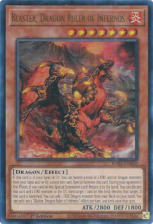 Blaster, Dragon Ruler of Infernos (UR) - RA03-EN010