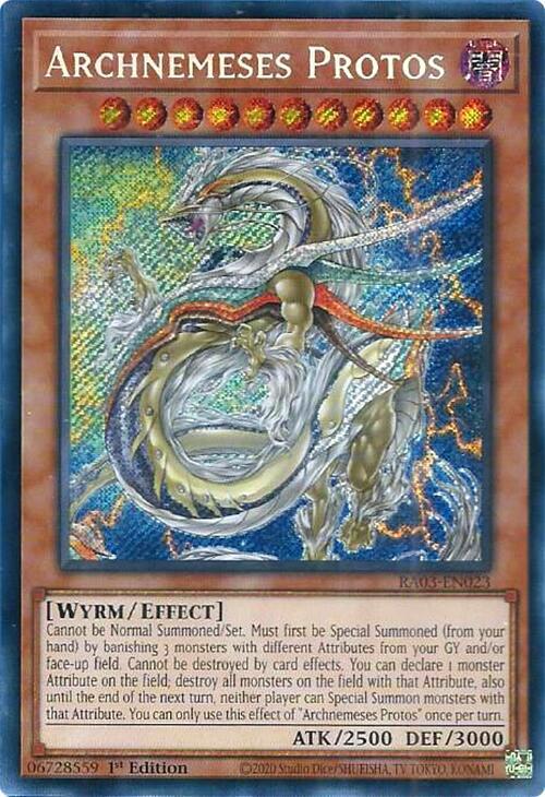 Archnemeses Protos - Secret Rare - 1st Edition - RA03-EN023