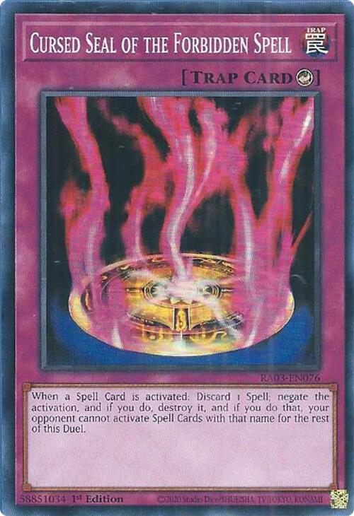 Cursed Seal of the Forbidden Spell (Super Rare) - 1st Edition - RA03-EN076