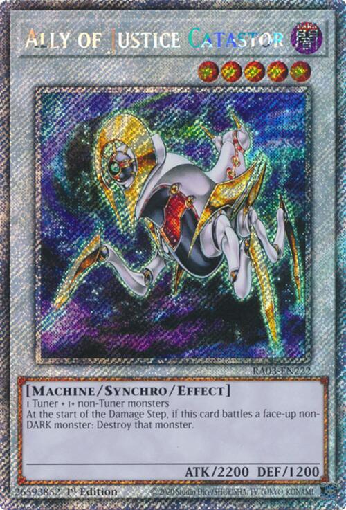 Ally of Justice Catastor - Platinum Secret Rare - 1st Edition - RA03-EN222
